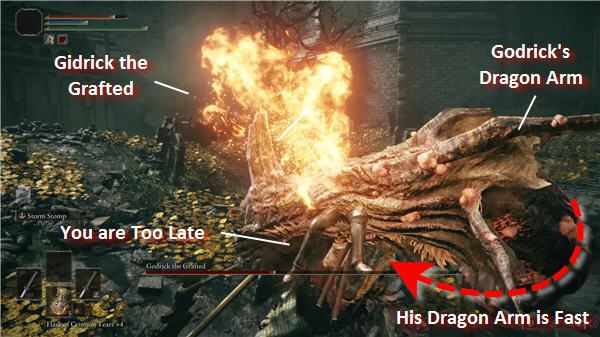 Godrick's dragon arm is mean and fast. Our hero is shown suffering the consequences of not heeding this warning! 