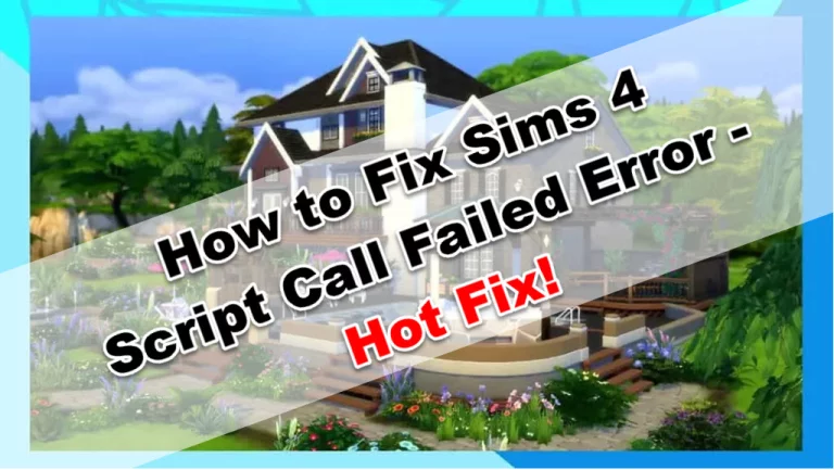 How to Fix Sims 4 Script Call Failed Error - Hot Fix! - GameForce Blog How to Fix Sims 4 Script Call Failed Error - Hot Fix!