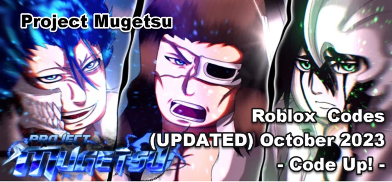 Roblox Project Mugetsu Codes (UPDATED) October 2023 - Code Up! - GameForce Blog Roblox Project Mugetsu Codes (UPDATED) October 2023 - Code Up!