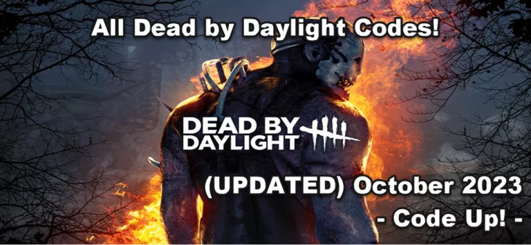 All Dead by Daylight Codes (UPDATED) October 2023 - Code Up!