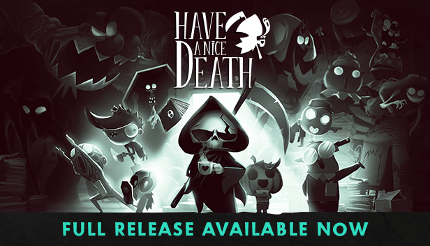 Have a Nice Death is a Cool 2D Action Platformer by Magic Design Studios & Gearbox Publishing - GameForce Blog Have a Nice Death is a Cool 2D Action Platformer by Magic Design Studios & Gearbox Publishing