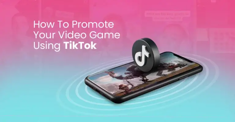 Top tips for marketing your game on TikTok