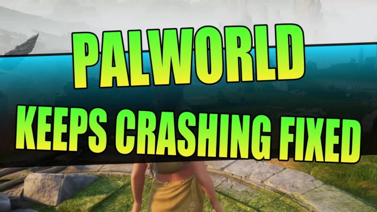 How to Fix Palworld Crashing on PC