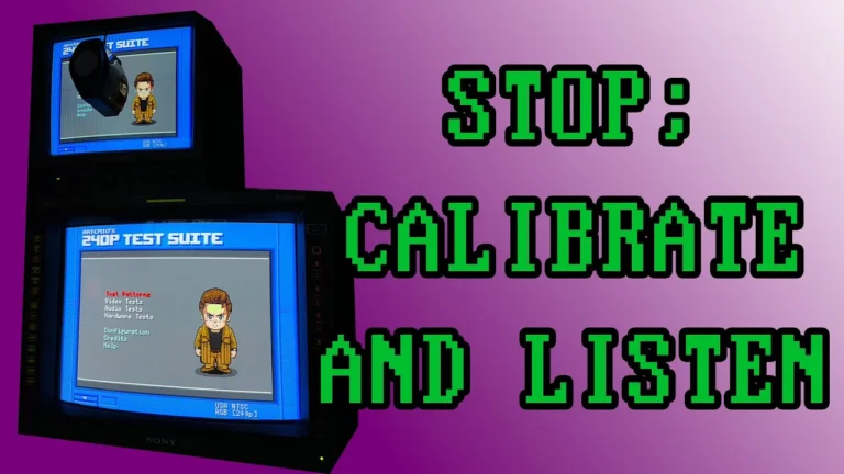 Stop, Calibrate and Listen – CRT Calibration Made Simple video