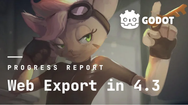 Godot PROGRESS REPORT: Web Export in 4.3